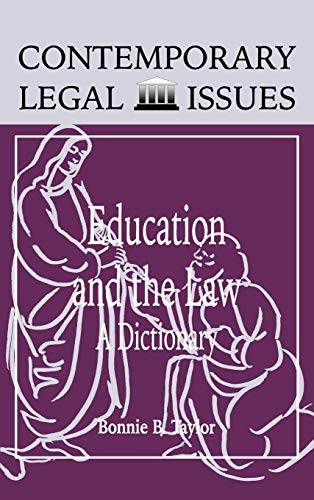 Beispielbild fr Education and the Law : A Dictionary zum Verkauf von Better World Books