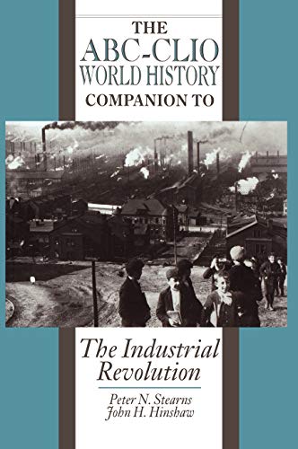 Beispielbild fr The Industrial Revolution (World History Companions) zum Verkauf von Booketeria Inc.