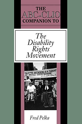 Beispielbild fr The ABC-CLIO Companion to the Disability Rights Movement zum Verkauf von Better World Books