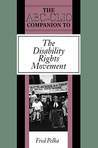 9780874368345: The ABC-CLIO Companion to the Disability Rights Movement (Clio Companions)