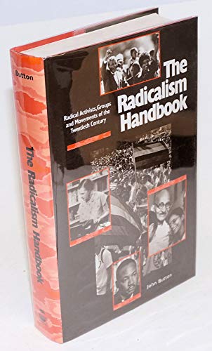 Stock image for The Radicalism Handbook for sale by Better World Books: West