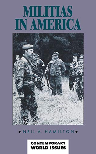 Stock image for Militias in America : A Reference Handbook for sale by Better World Books