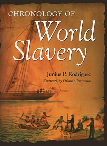 Stock image for Chronology of World Slavery for sale by cornacres