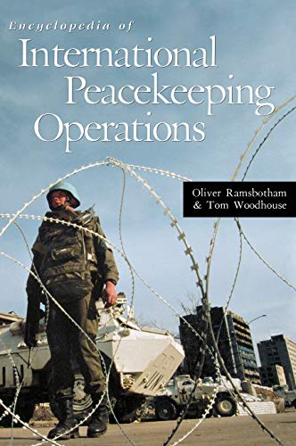 9780874368925: Encyclopedia of International Peacekeeping Operations