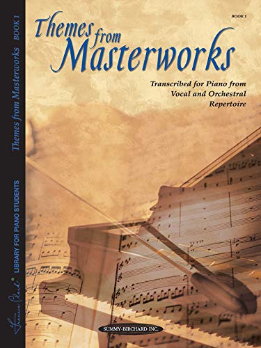 Beispielbild fr Themes from Masterworks, Bk 1: Transcribed for Piano from Vocal and Orchestral Repertoire (Frances Clark Library Supplement) zum Verkauf von Teachers Discount Music