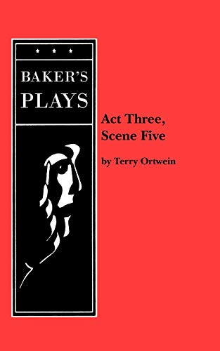 Imagen de archivo de Act Three, Scene Five a la venta por ThriftBooks-Atlanta
