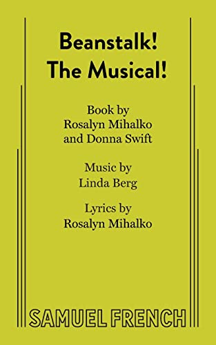 Beispielbild fr Beanstalk! the Musical! zum Verkauf von California Books