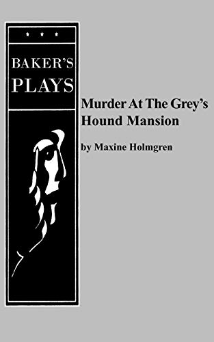 Imagen de archivo de Murder at the Grey's Hound Mansion a la venta por PBShop.store US