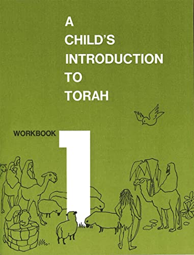 Stock image for Child's Introduction to Torah - Workbook Part 1 for sale by THE SAINT BOOKSTORE