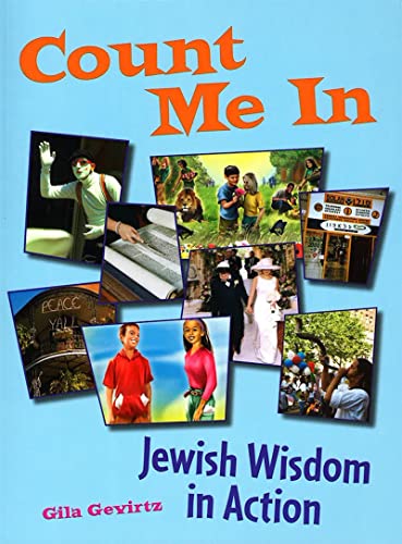 Imagen de archivo de Count Me In: Jewish Wisdom In Action a la venta por Your Online Bookstore