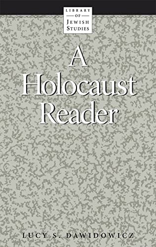 9780874412369: A Holocaust Reader (Library of Jewish studies)