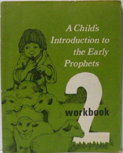 Stock image for Child's Introduction to Early Prophets for sale by Robinson Street Books, IOBA