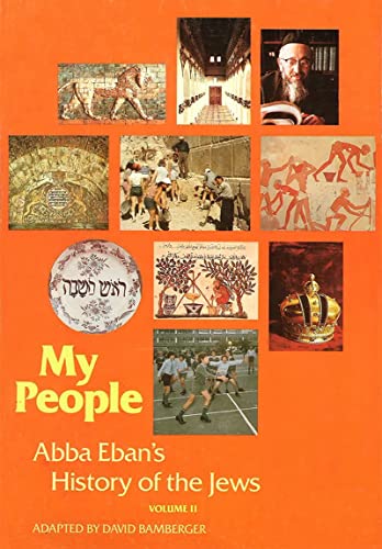 Beispielbild fr My People: Abba Eban's History of the Jews, Vol. 2 (German Edition) zum Verkauf von HPB-Diamond