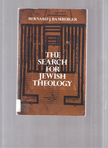 Imagen de archivo de The Search for Jewish Theology a la venta por Better World Books