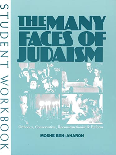 Stock image for The Many Faces of Judaism - Student Workbook for sale by UHR Books