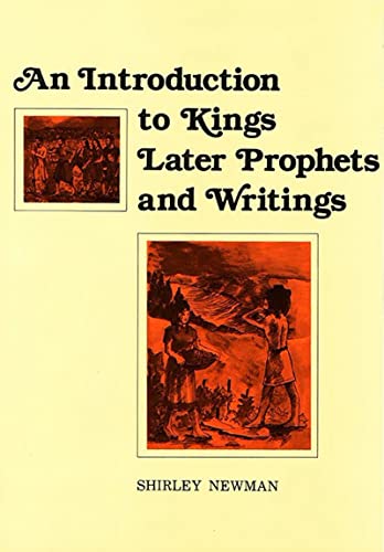 Stock image for An Introduction to Kings, Later Prophets, and Writings (Introduction to Kings, Later Prophets & Writings) for sale by Robinson Street Books, IOBA