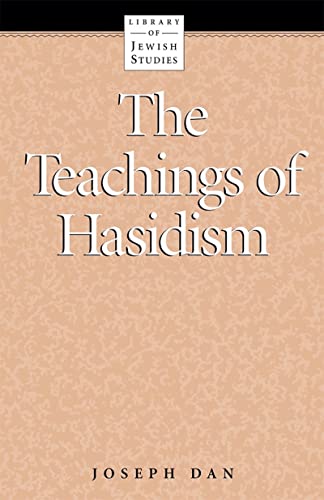 Beispielbild fr The Teachings of Hasidism zum Verkauf von Saucony Book Shop