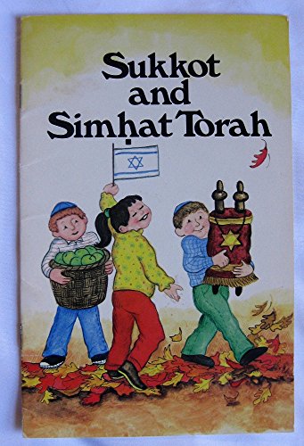 Stock image for Sukkot and Simhat Torah for sale by ThriftBooks-Atlanta