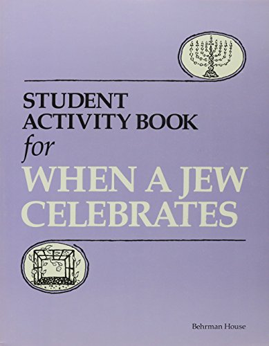 Stock image for Student Activity Book for When A Jew Celebrates for sale by UHR Books