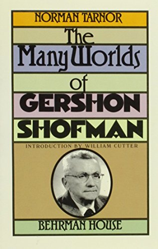 9780874414820: The Many Worlds of Gershon Shofman
