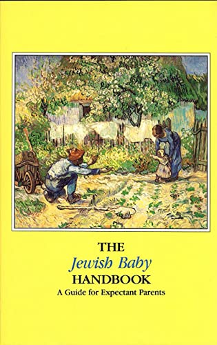 Beispielbild fr The Jewish Baby Handbook zum Verkauf von Wonder Book