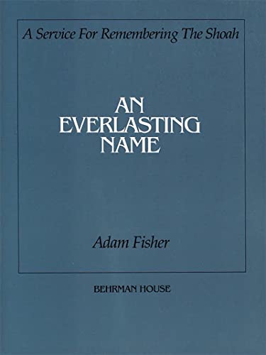 9780874415155: An Everlasting Name: A Service for Remembering the Shoah