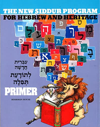 Beispielbild fr The New Siddur Program - Primer zum Verkauf von BooksRun