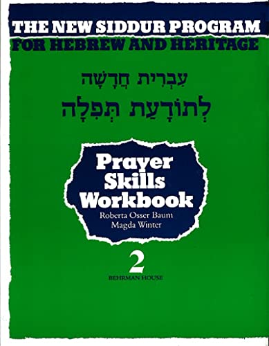 9780874415193: The New Siddur Program: Book 2 - Prayer Reading Skills Workbook