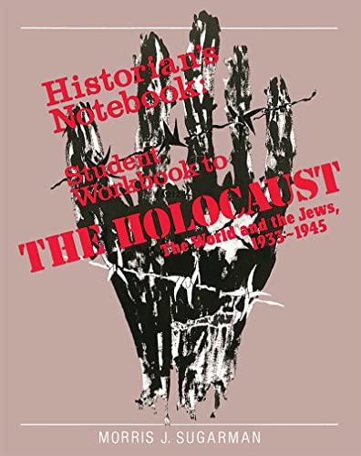 9780874415315: The Holocaust: The World and the Jews - Workbook (Schriftenreihe der Juristischen Gesellschaft zu Berlin, 113)