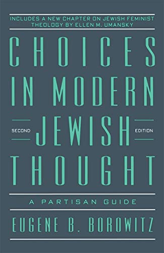 Imagen de archivo de Choices in Modern Jewish Thought a la venta por SecondSale