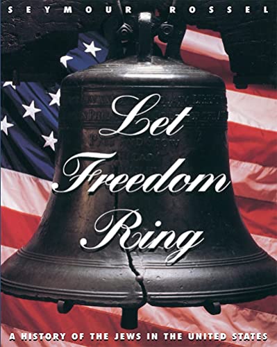 Beispielbild fr Let Freedom Ring: A History of the Jews in the United States zum Verkauf von SecondSale