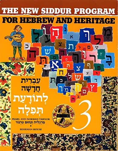 Beispielbild fr The New Siddur Program For Hebrew And Heritage (Book Three) (Hebrew Edition) zum Verkauf von SecondSale