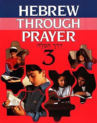Stock image for Hebrew Through Prayer 3 for sale by Discover Books