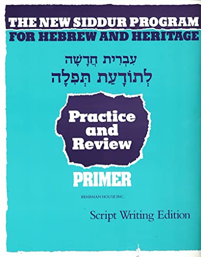 Imagen de archivo de The New Siddur Program: Primer - Script Practice and Review Workbook a la venta por PBShop.store US