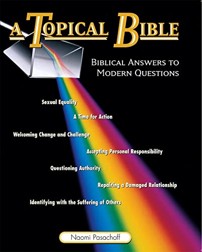 Imagen de archivo de A Topical Bible: Biblical Answers to Modern Questions a la venta por Wonder Book