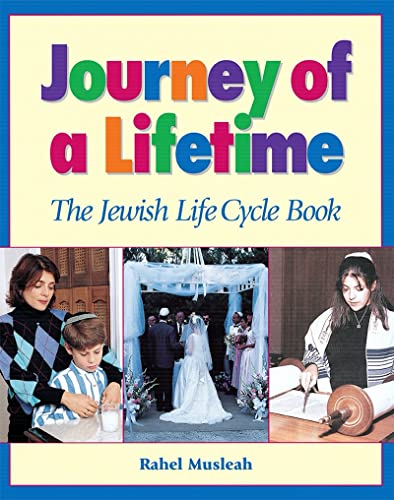 Beispielbild fr Journey of a Lifetime: The Jewish Life Cycle Book zum Verkauf von SecondSale