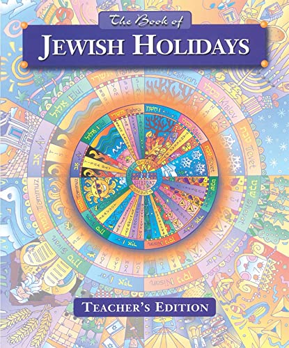 9780874416367: The Book of Jewish Holidays - Teacher's Edition