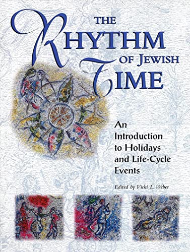 Stock image for Rhythm of Jewish Time (Schriftenreihe der Juristischen Gesellschaft zu Berlin, 126) for sale by Decluttr