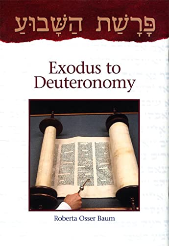 9780874416817: Parashat Hashavua: Exodus to Deuteronomy: From Exodus to Deuteronomy
