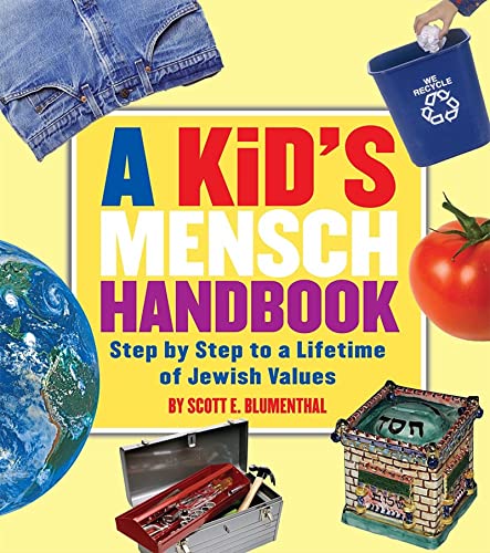 Beispielbild fr A Kid's Mensch Handbook: Step By Step To A Lifetime Of Jewish Values zum Verkauf von Wonder Book