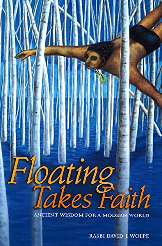 Beispielbild fr Floating Takes Faith: Ancient Wisdom for a Modern World zum Verkauf von WorldofBooks