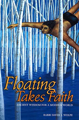 Imagen de archivo de Floating Takes Faith: Ancient Wisdom for a Modern World a la venta por WorldofBooks