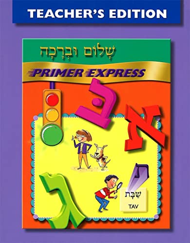 Stock image for Shalom Uvrachah Primer Express - Teacher's Edition for sale by Orion Tech