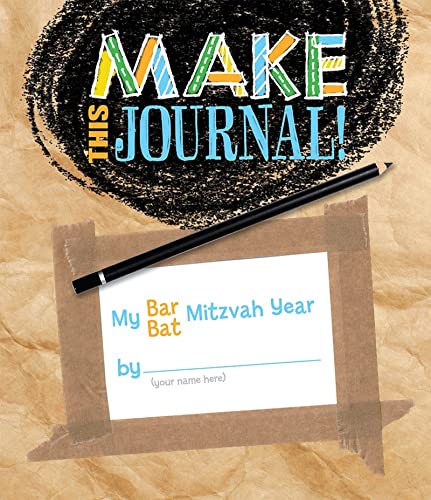 Stock image for Make This Journal! My Bar/Bat Mitzvah Year for sale by Discover Books