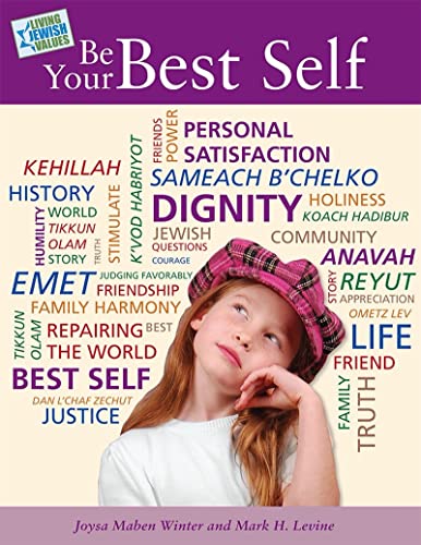 Stock image for Living Jewish Values 1: Be Your Best Self for sale by Goodwill of Colorado