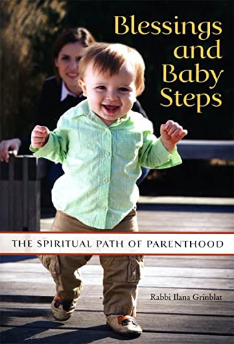 9780874418781: Blessings and Baby Steps: The Spiritual Path of Parenthood