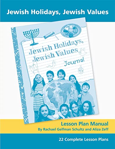 Beispielbild fr Jewish Holidays Jewish Values Lesson Plan Manual zum Verkauf von Blackwell's