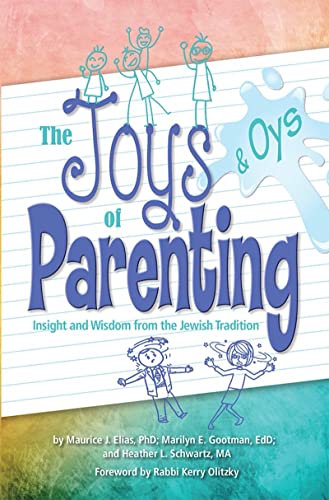 9780874419429: Joys and Oys of Parenting: Insight and Wisdom from the Jewish Tradition