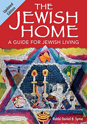 Stock image for The Jewish Home (Updated Edition) [Paperback] Syme, Rabbi Daniel B. for sale by Lakeside Books