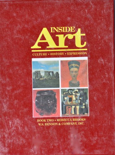 Imagen de archivo de Inside Art: Culture History Expression (Inside Art) a la venta por HPB-Diamond